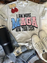 Load image into Gallery viewer, More MAGA Than Ever Tee
