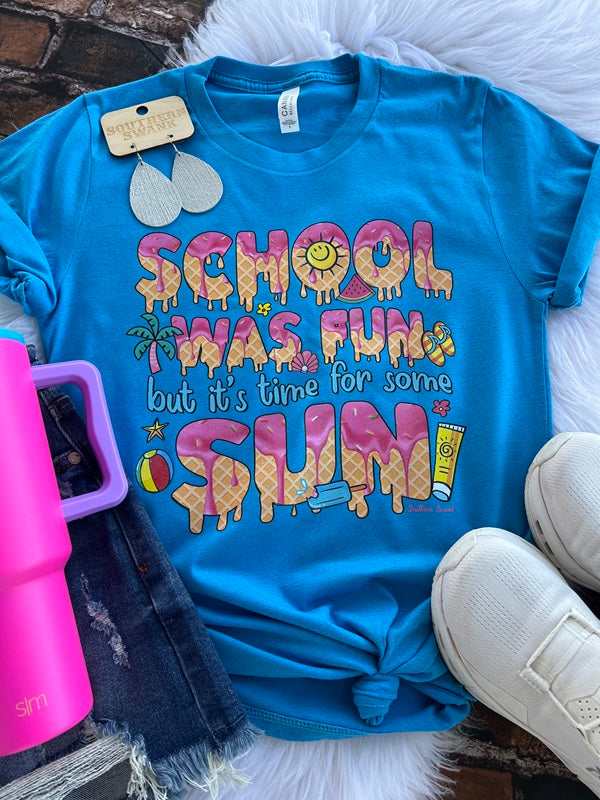 School Was Fun Tee (adult and youth)
