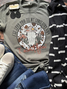I'll Love You Until My Lungs Give Out, I Ain't Lyin' Tee - Southern Swank Wholesale